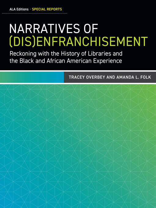 Title details for Narratives of (Dis)Enfranchisement by Tracey Overbey - Available